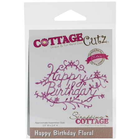 CottageCutz Elites Die -Happy Birthday Floral 3.6"X2.4"
