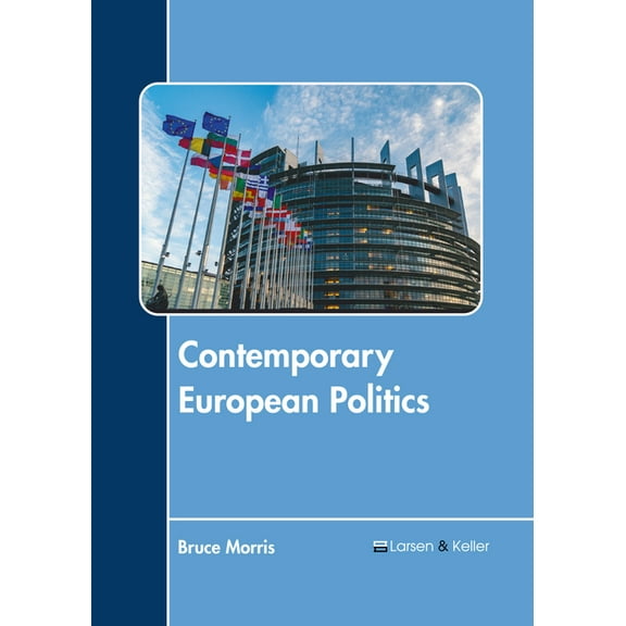 Contemporary European Politics (Hardcover)
