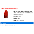 thumbnail image 2 of Left Tail Light Lens - Compatible with 1992 - 1999 Chevy K1500 Suburban 1993 1994 1995 1996 1997 1998, 2 of 2
