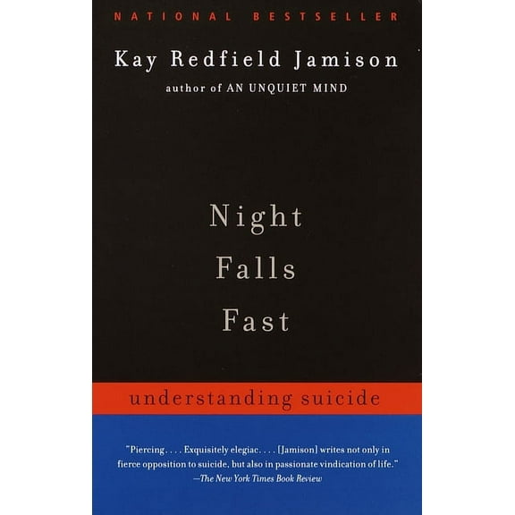 Night Falls Fast: Understanding Suicide, (Paperback)