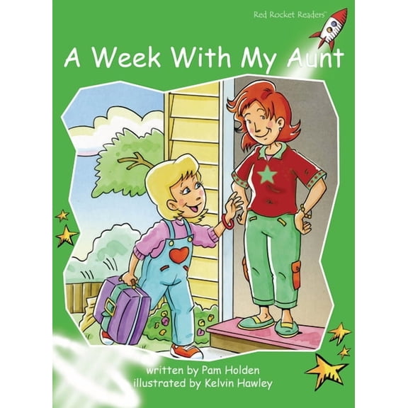 Red Rocket (Tm) Readers Early Level 4 A Week with My Aunt, (Paperback)