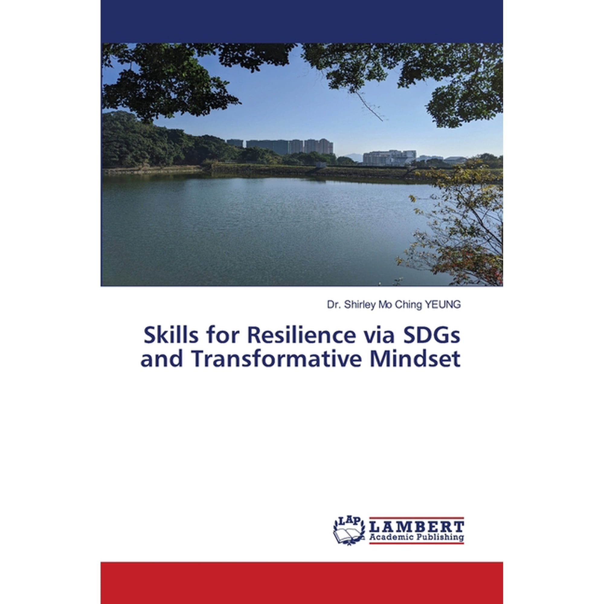 Skills for Resilience via SDGs and Transformative Mindset (Paperback)