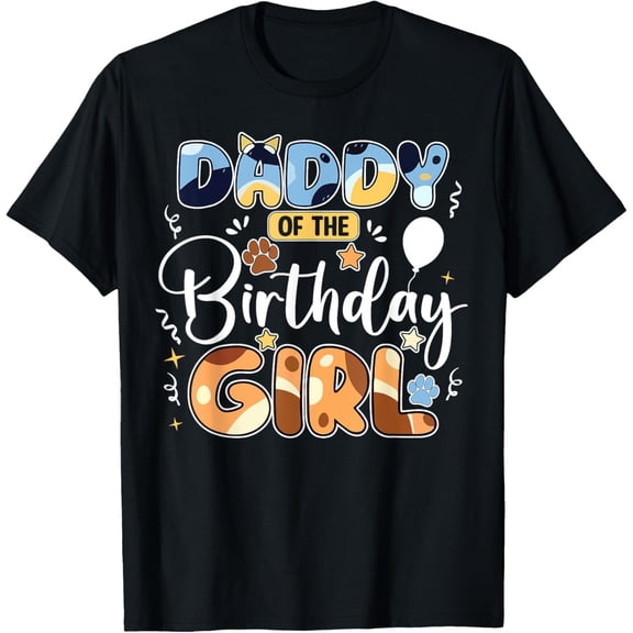 Daddy Mommy Of The Birthday Girl Blue Dog Family T-Shirt