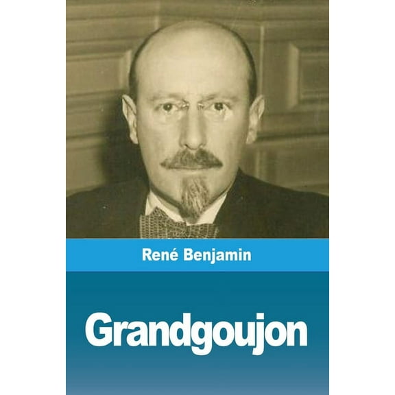 Grandgoujon, (Paperback)