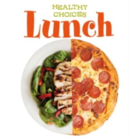 Pre-Owned Young Explorer: Healthy Choices: Lunch (Paperback)