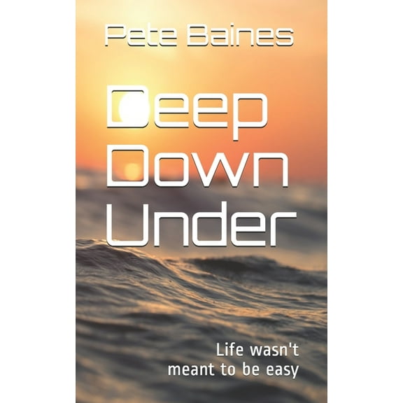 Deep Down Under : Book One (Paperback)