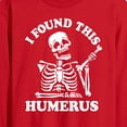 thumbnail image 2 of Instant Message - I Found This Humerus - Men's Long Sleeve T-Shirt, 2 of 5