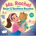 thumbnail image 1 of New and Trending: Ms. Rachel and Bean and the Bedtime Routine: Encouraging a Calm and Comforting Good Night by Ms. Rachel, 1 of 3