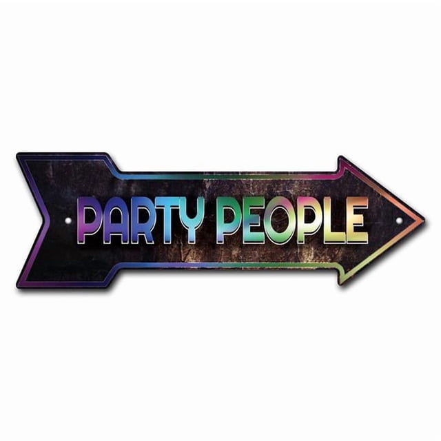 SignMission P-ARROW10-999683 10 x 30 in. Wide Party People Arrow Sign