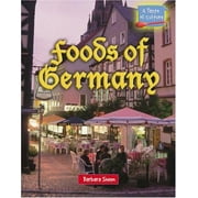 Pre-Owned Foods of Germany (Library Binding) 0737735546 9780737735543