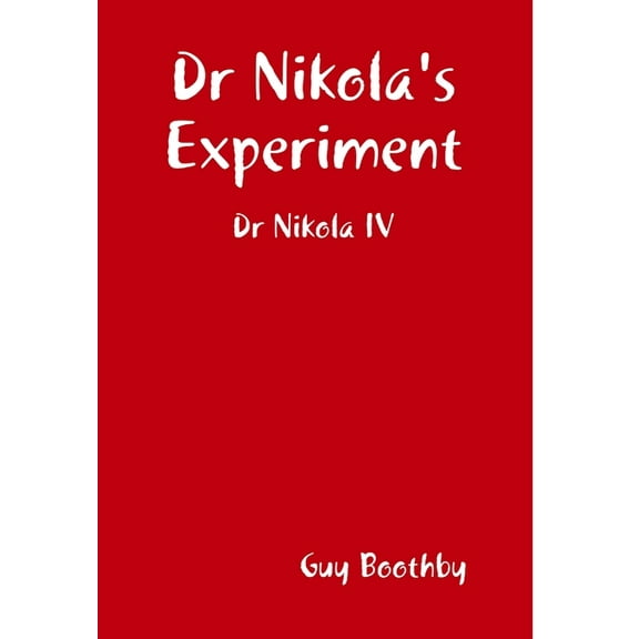 Dr Nikola's Experiment, (Hardcover)
