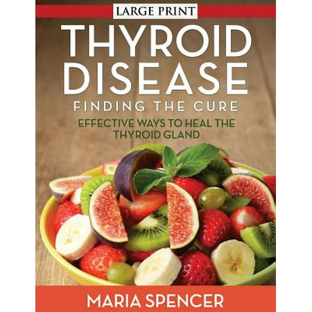 Thyroid Disease : Dieting to Treat the Over or Underactive