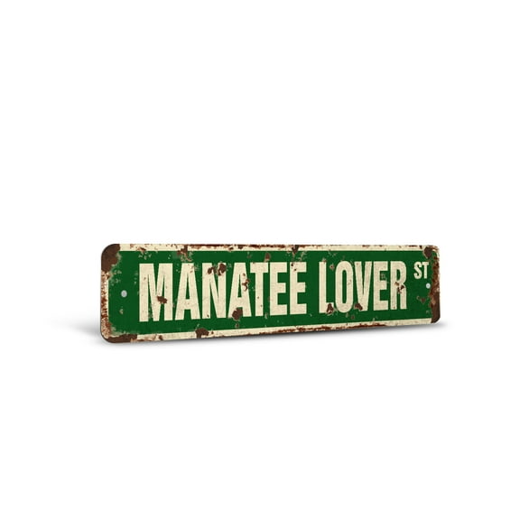 MANATEE LOVER Vintage Style Rustic Street Sign – Florida Mammal Sea Cow Herbivorous Retro Decorative Wall Sign for Home, Bar, Garage, or Outdoor Use | 4" X 18" Plastic Road Sign