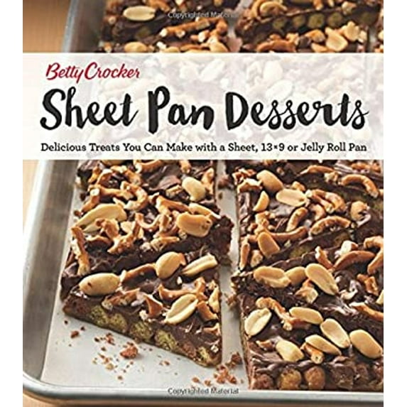 Pre-Owned Betty Crocker Sheet Pan Desserts: Delicious Treats You Can Make with a Sheet, 13x9 or Jelly Roll Pan (Paperback)