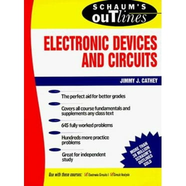 Pre-Owned Schaum's Outline of Theory and Problems of Electronic Devices and Circuits (Paperback) 0070102740 9780070102743