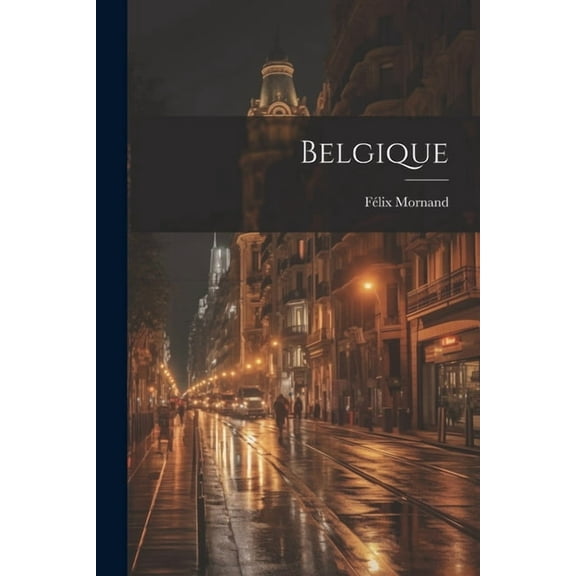 Belgique (Paperback)