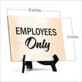 thumbnail image 4 of Employees ONLY Table or Counter Sign with Easel Stand, 6" x 8", 4 of 4