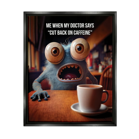 Stupell Industries Monster & Coffee Phrase Food & Beverage Painting Black Floater Framed Art Print Wall Art, 17 x 21