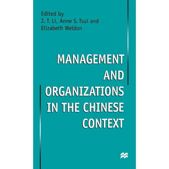 Management and Organizations in the Chinese Context, (Hardcover)