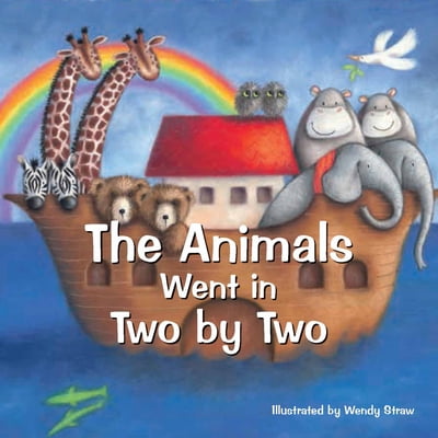 Pre-Owned The Animals Went in Two by Two (Paperback) 0992566878 9780992566876