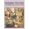 Finishing Touches : Sewing Decorative Accessories for Your Home, Used [Paperback]