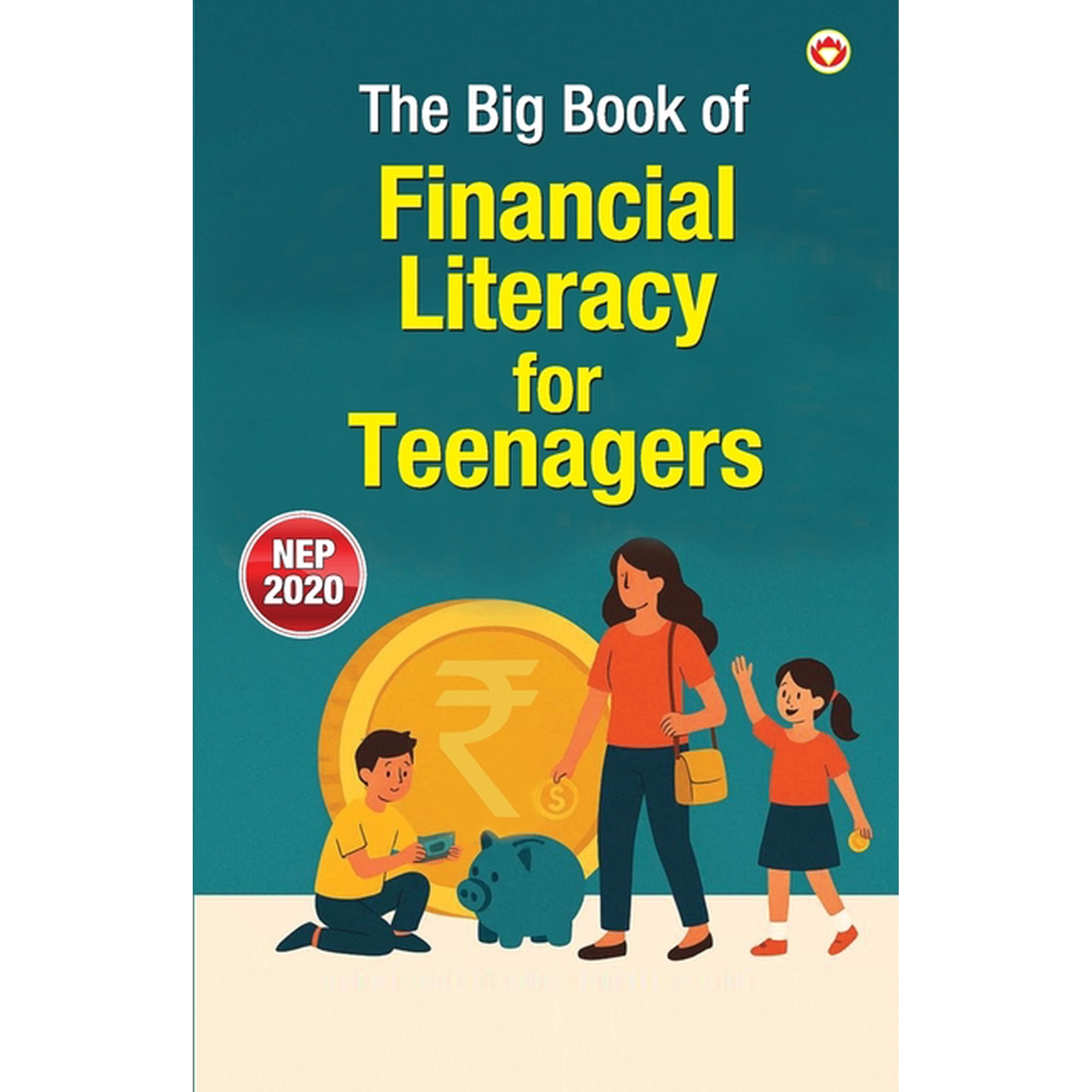 The Big Book of Financial Literacy for Teenagers, (Paperback)
