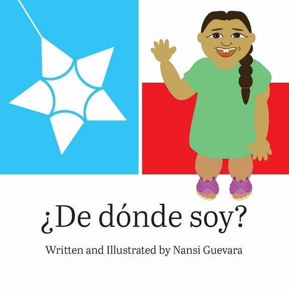 ¿de Dónde Soy? (Paperback) by Nansi Guevara