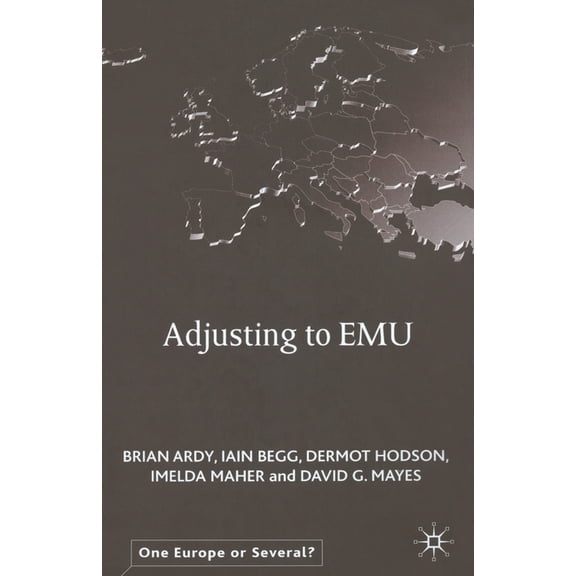 One Europe or Several? Adjusting to Emu, (Paperback)