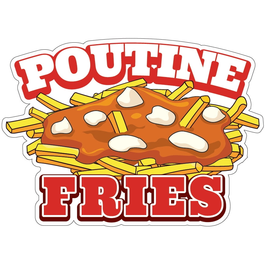 Poutine Fries Concession Restaurant Food Truck Die-Cut Vinyl Sticker 