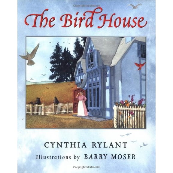 Pre-Owned The Bird House (Hardcover) 059047345X 9780590473453