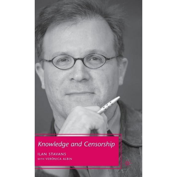 Knowledge and Censorship, (Hardcover)