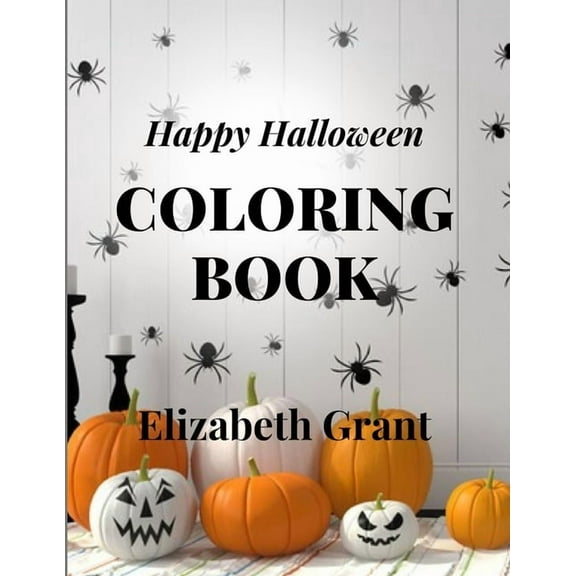 Happy Halloween : Coloring Book (Paperback)