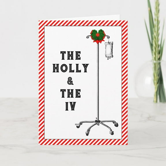 Funny Hospital Christmas Card – "The Holly & The IV" Design – Blank Inside, Envelope Included – Perfect Holiday Greeting for Friends and Family