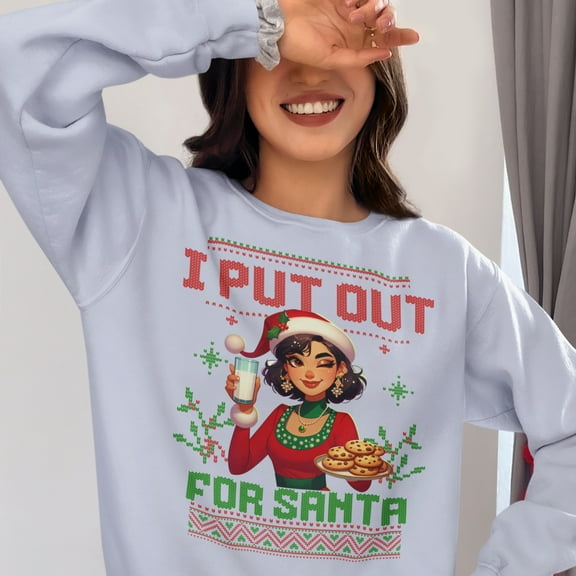 I Put Out For Santa (Milk Cookies) Ugly Christmas Sweatshirt | Funny 3 Colors