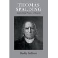 thumbnail image 1 of Pre-Owned Thomas Spalding: Antebellum Planter of Sapelo Volume 1, (Hardcover), 1 of 1