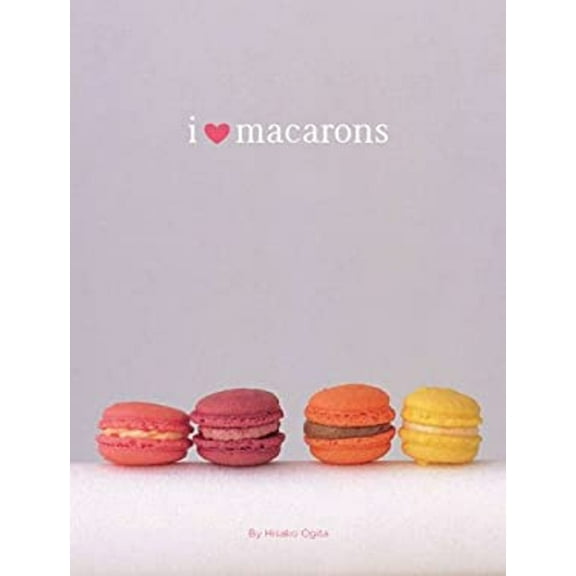 Pre-Owned I Love Macarons (Paperback)