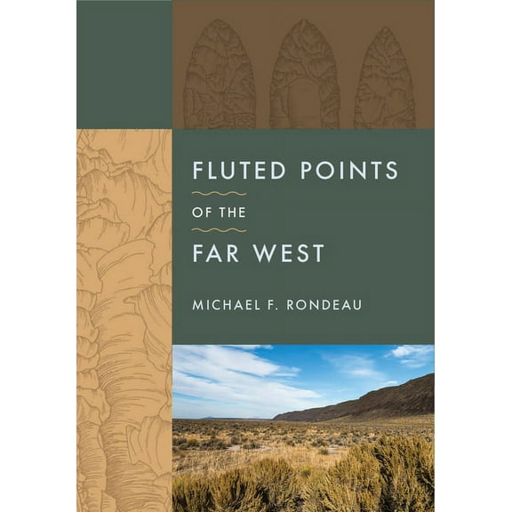 Fluted Points of the Far West (Hardcover)