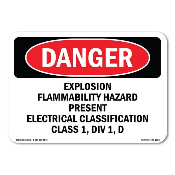 OSHA Danger Sign - Explosion Flammability Hazard Present Electrical |  Aluminum Sign | Protect Your Business, Construction Site, Shop Area |  Made in The USA