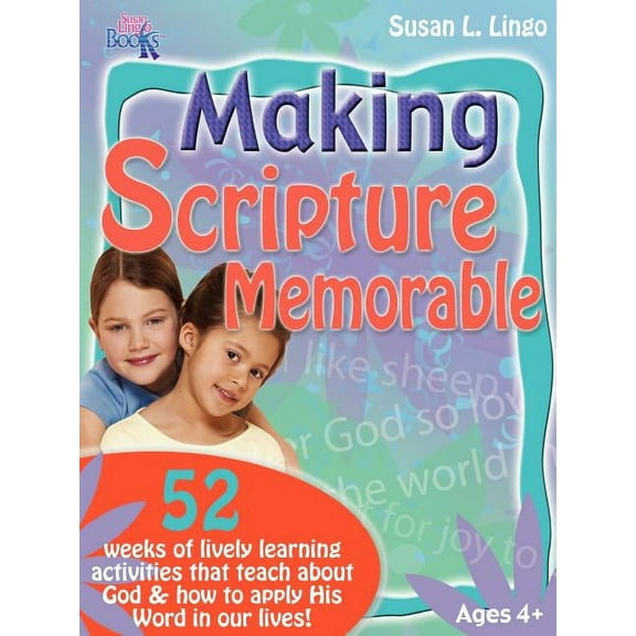 Making Scripture Memorable (Paperback)