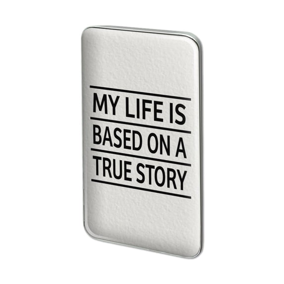 My Life is Based on a True Story Metal Rectangle Lapel Hat Pin Tie Tack Pinback