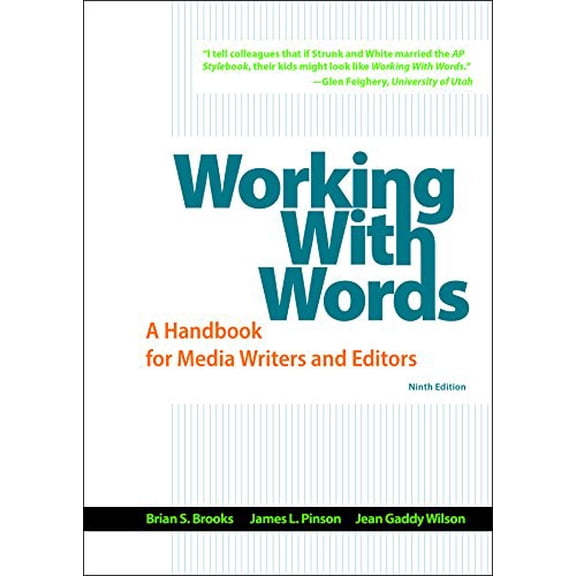 Pre-Owned Working with Words: A Handbook for Media Writers and Editors (Unknown) 1319011748 9781319011741