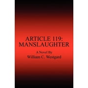 Article 119: Manslaughter (Paperback)