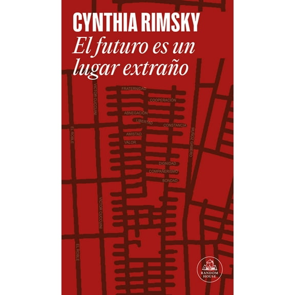 El Futuro Es Un Lugar Extraño / The Future Is a Strange Place, (Paperback)
