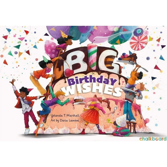 Big Birthday Wishes, (Hardcover)