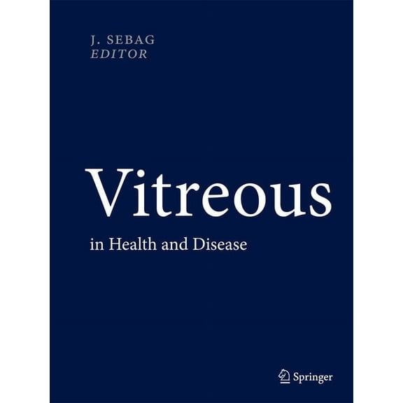 Vitreous: In Health and Disease, (Hardcover)