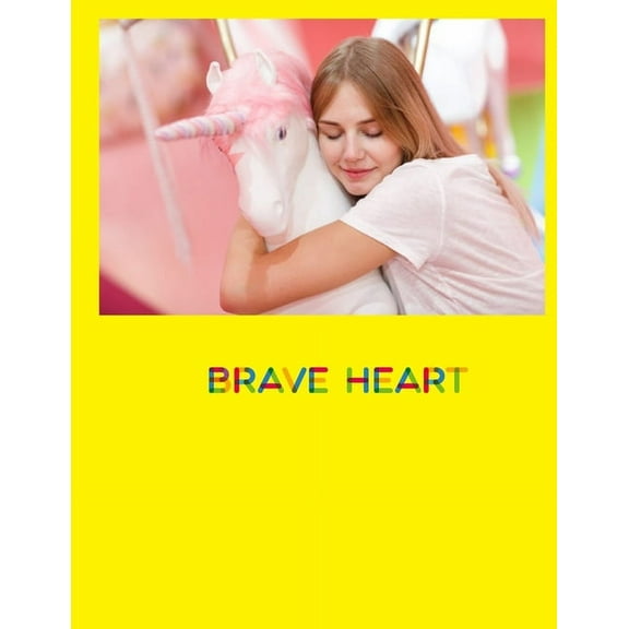 Brave Heart : Unicorn Coloring Book for Brave Heart Girls age 8-12 (Paperback)