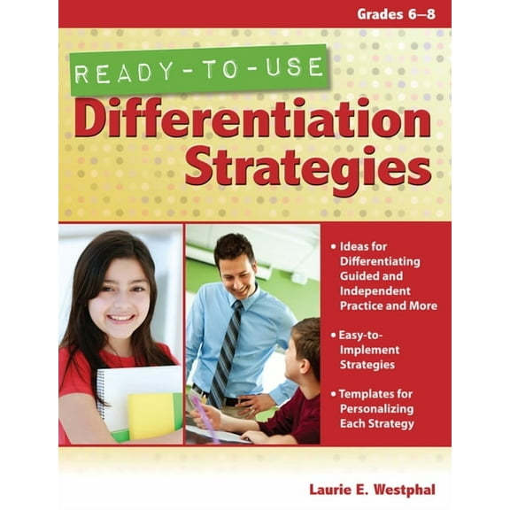 Ready-to-Use Differentiation Strategies (Grades 6–8)