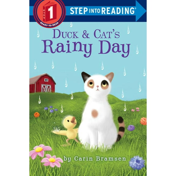 Step Into Reading Duck & Cat's Rainy Day, (Paperback)
