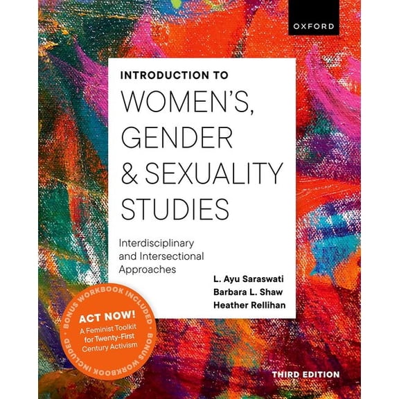 Introduction to Women's, Gender and Sexuality Studies: Interdisciplinary and Intersectional Approaches, (Paperback)