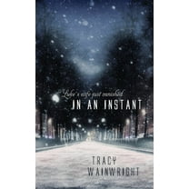In an Instant, (Paperback)
